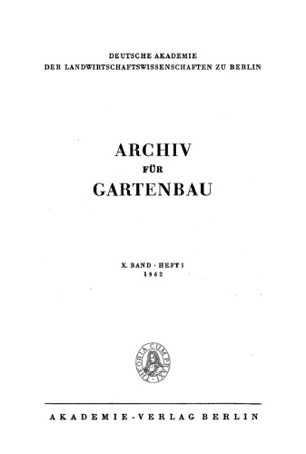Archiv für Gartenbau: Band 10, Heft 1 1962