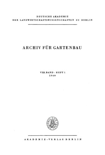 Archiv für Gartenbau: Band 8, Heft 1 1960