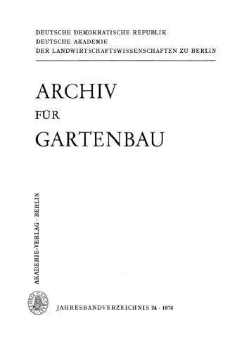 Archiv für Gartenbau: Band 24, Heft 1 1976