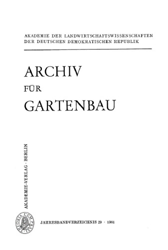 Archiv für Gartenbau: Band 29, Heft 1 1981