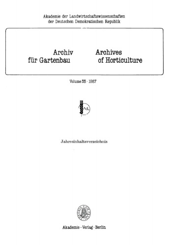 Archiv für Gartenbau: Band 35, Heft 1 1987