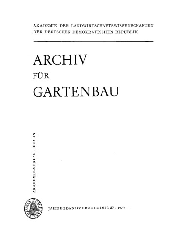 Archiv für Gartenbau: Band 27, Heft 1 1979