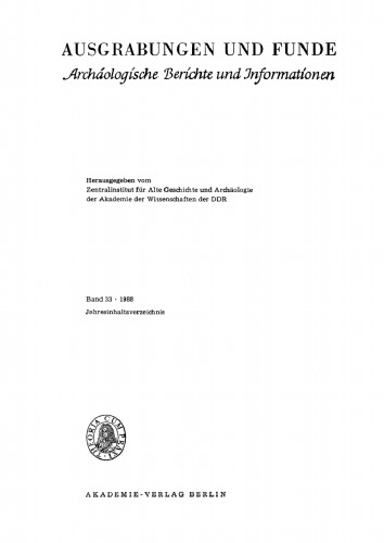 Ausgrabungen und Funde: Band 33, Heft 1 1988