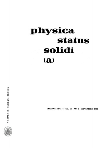 Physica status solidi / A.: Volume 67, Number 1 September 16
