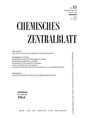 Chemisches Zentralblatt: 15/1964, 135. Jahrgang 15. April