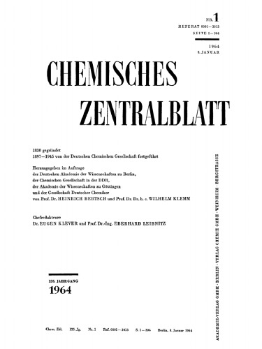 Chemisches Zentralblatt: 1/1964, 135. Jahrgang 8. Januar