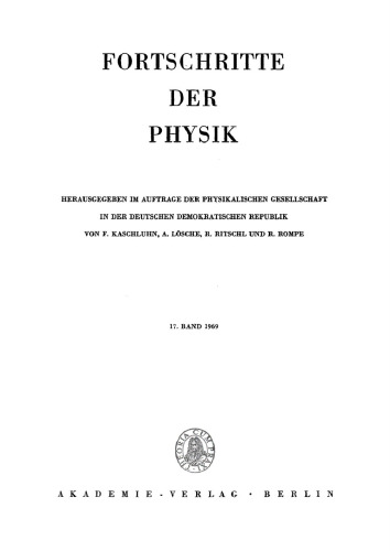 Fortschritte der Physik / Progress of Physics: Band 17, Heft 1 1969