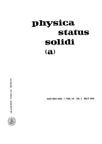 Physica status solidi / A.: Volume 89, Number 1 May 16