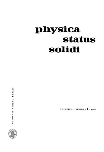 Physica status solidi: Volume 9, Number 1 April 1