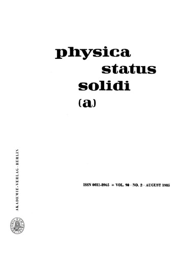Physica status solidi / A.: Volume 90, Number 2 August 16