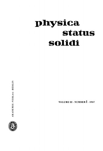 Physica status solidi: Volume 22, Number 1 July 1