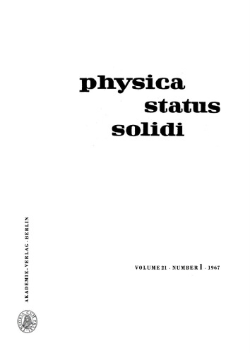 Physica status solidi: Volume 21, Number 1 May 1