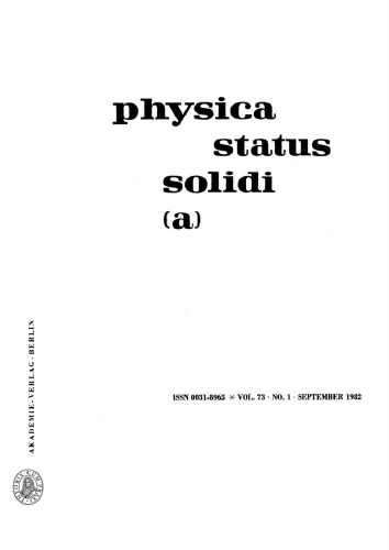 Physica status solidi / A.: Volume 73, 1 September 16