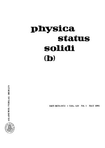 Physica status solidi / B.: Volume 129, Number 1 May 1