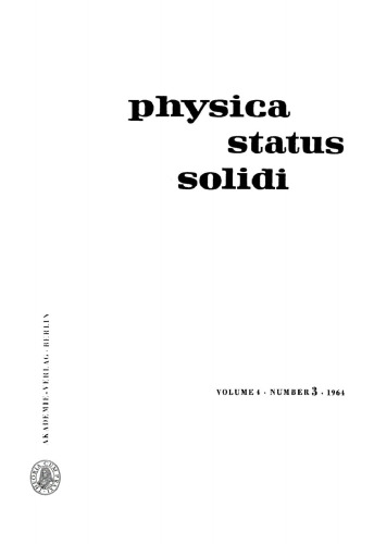 Physica status solidi: Volume 4, Number 3 1964