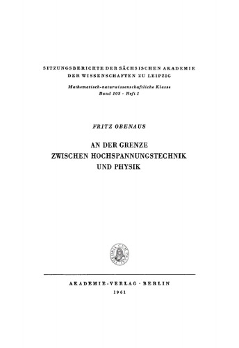 An der Grenze zwischen Hochspannungstechnik und Physik
