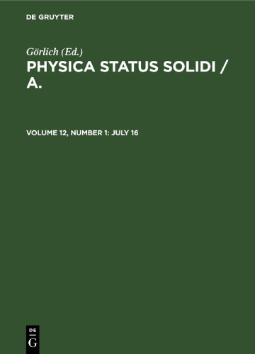 Physica status solidi / A.: Volume 12, Number 1 July 16