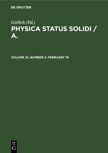 Physica status solidi / A.: Volume 51, Number 2 February 16