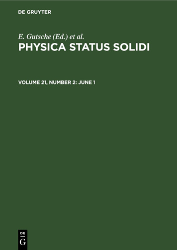 Physica status solidi: Volume 21, Number 2 June 1