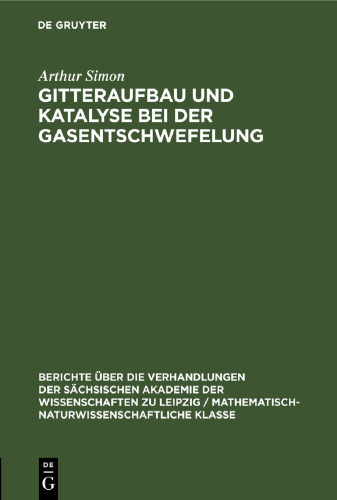 Gitteraufbau und Katalyse bei der Gasentschwefelung