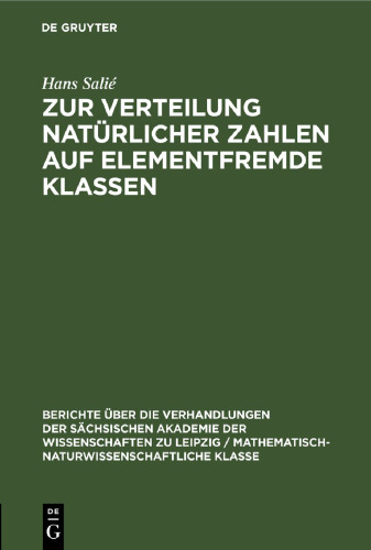 Zur Verteilung natürlicher Zahlen auf elementfremde Klassen