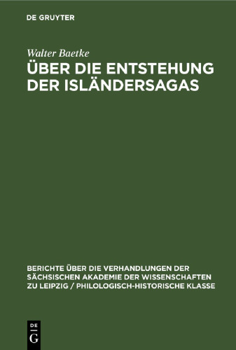Über die Entstehung der Isländersagas