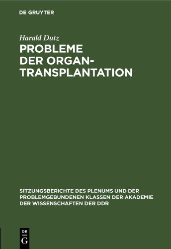 Probleme der Organtransplantation