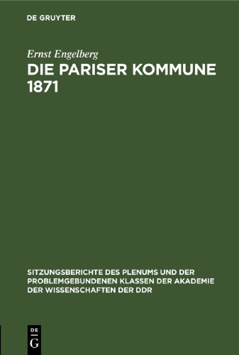 Die Pariser Kommune 1871: Schöpferkraft der Massen und wissenschaftliche Theorie