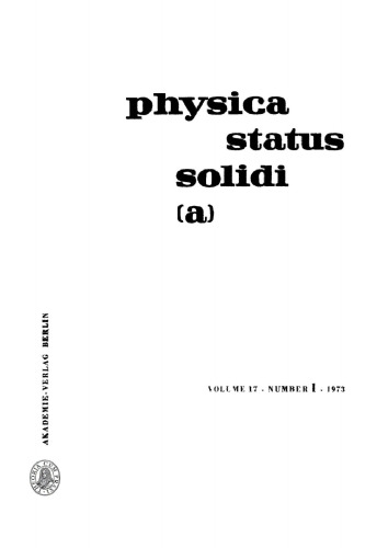Physica status solidi / A.: Volume 17, Number 1 May 16