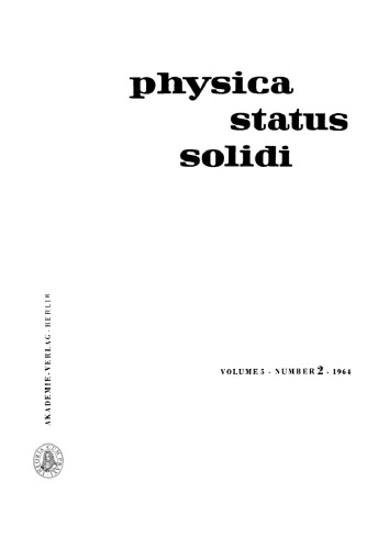 Physica status solidi: Volume 5, Number 2 1964