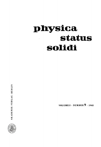 Physica status solidi: Volume 2, Number 9 1962