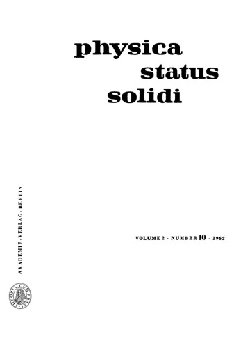 Physica status solidi: Volume 2, Number 10 1962