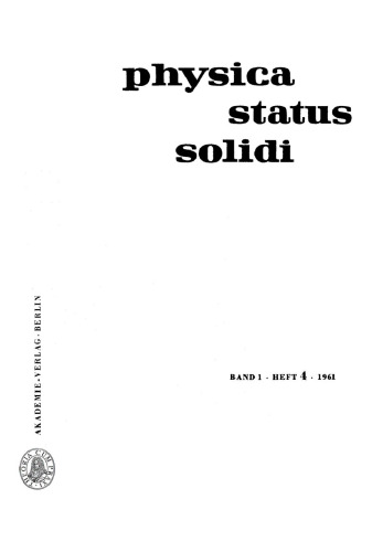Physica status solidi: Band 1, Heft 4 1961