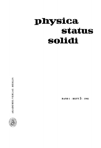 Physica status solidi: Volume 1, Number 5 1961