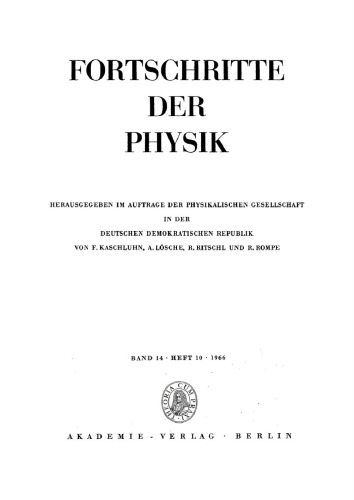 Fortschritte der Physik / Progress of Physics: Band 14, Heft 10 1966