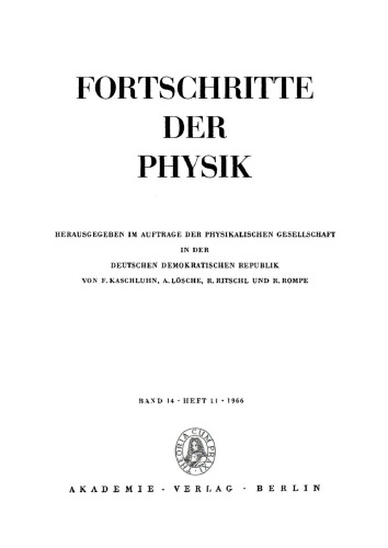 Fortschritte der Physik / Progress of Physics: Band 14, Heft 11 1966
