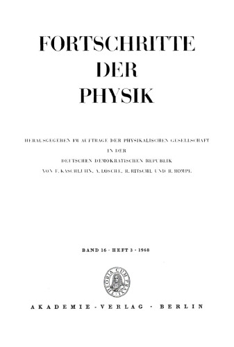 Fortschritte der Physik / Progress of Physics: Band 16, Heft 3 1968
