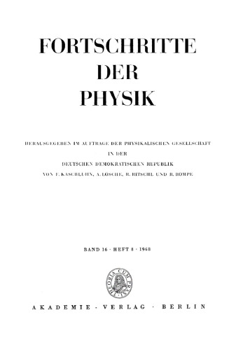 Fortschritte der Physik / Progress of Physics: Band 16, Heft 8 1968
