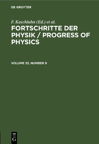 Fortschritte der Physik / Progress of Physics: Volume 33, Number 9
