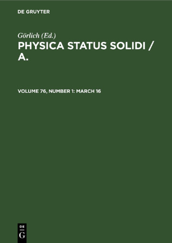 Physica status solidi / A.: Volume 76, Number 1 March 16