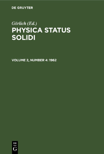 Physica status solidi: Volume 2, Number 4 1962