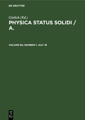 Physica status solidi / A.: Volume 60, Number 1 July 16