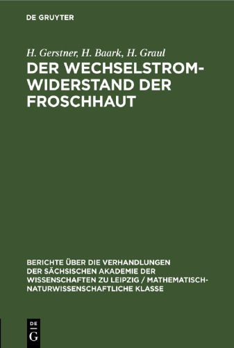 Der Wechselstromwiderstand der Froschhaut