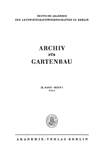 Archiv für Gartenbau: Band 9, Heft 8 1961