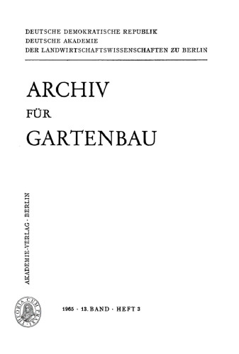 Archiv für Gartenbau: Band 13, Heft 3 1965