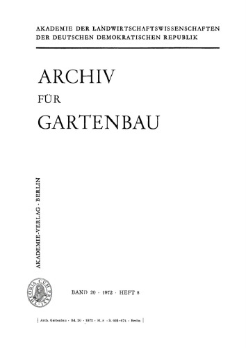 Archiv für Gartenbau: Band 20, Heft 8 1972
