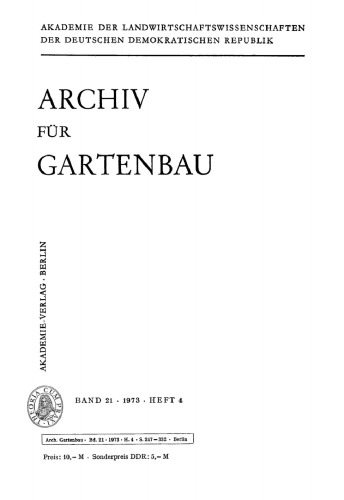 Archiv für Gartenbau: Band 21, Heft 4 1973