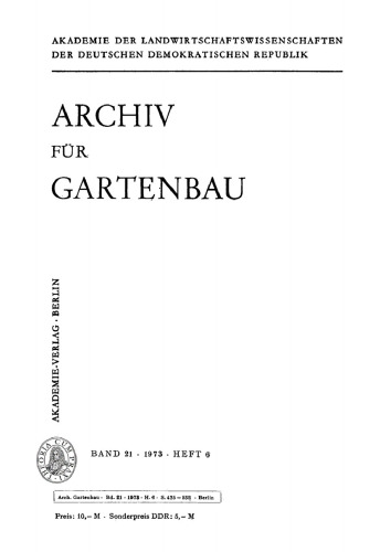 Archiv für Gartenbau: Band 21, Heft 6 1973