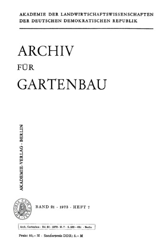 Archiv für Gartenbau: Band 21, Heft 7 1973