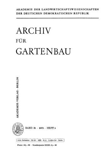 Archiv für Gartenbau: Band 21, Heft 8 1973